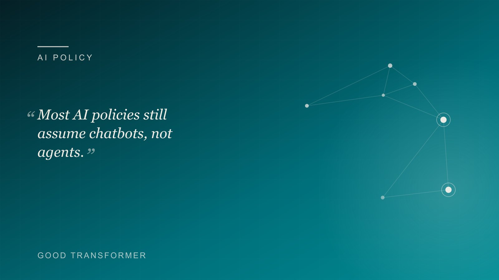 Dark teal cover with a node-and-edge motif and the Good Transformer wordmark, marking an article on the AI acceptable-use policy clauses most templates miss.