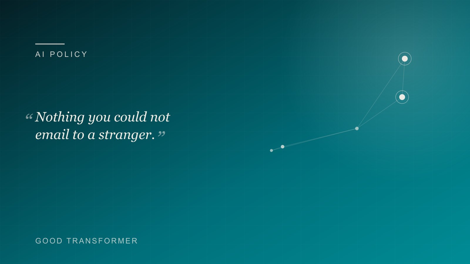 Dark teal cover with a node-and-edge motif and the Good Transformer wordmark, marking an article on whether staff can put client data in ChatGPT.