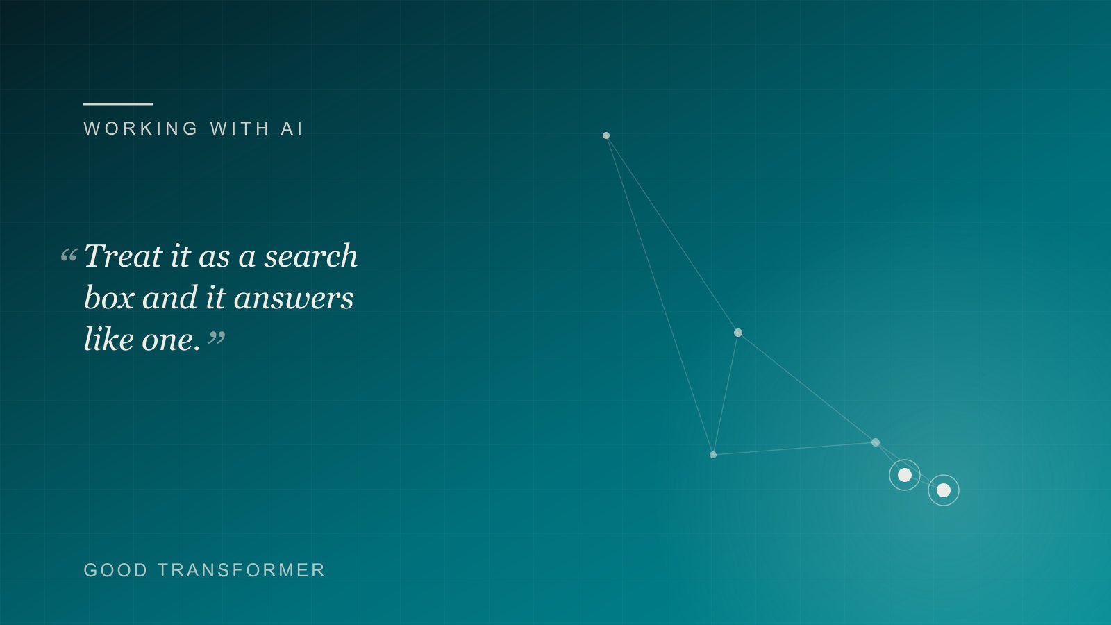 Dark teal cover with a search-box motif giving way to a conversation thread and the Good Transformer wordmark, marking an article on moving past the search-engine habit with AI.